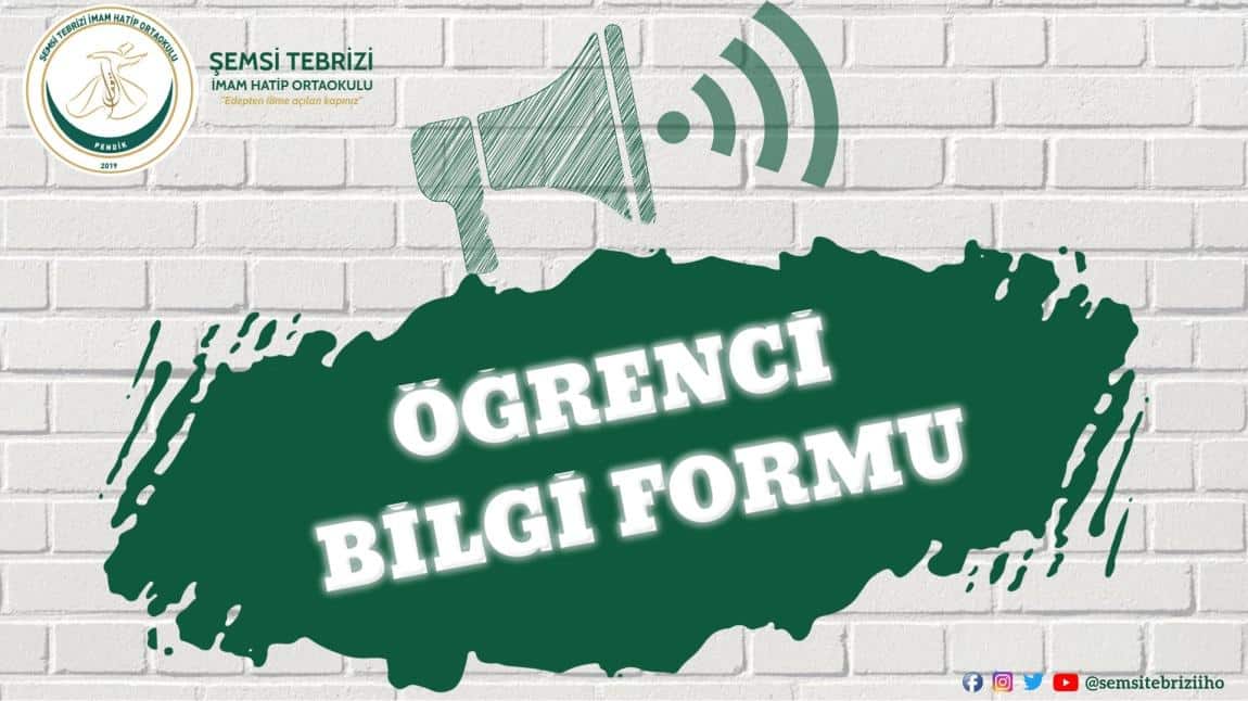 ÖĞRENCİ BİLGİ FORMU